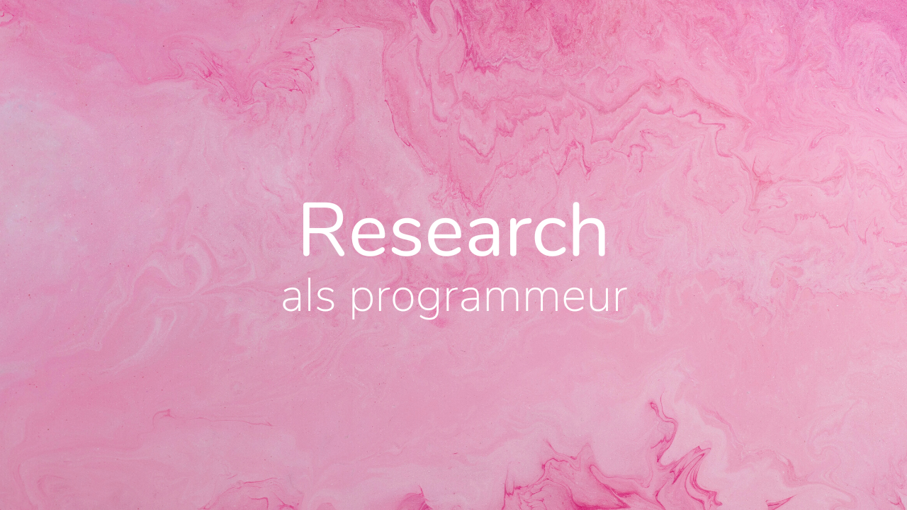 Research als programmeur