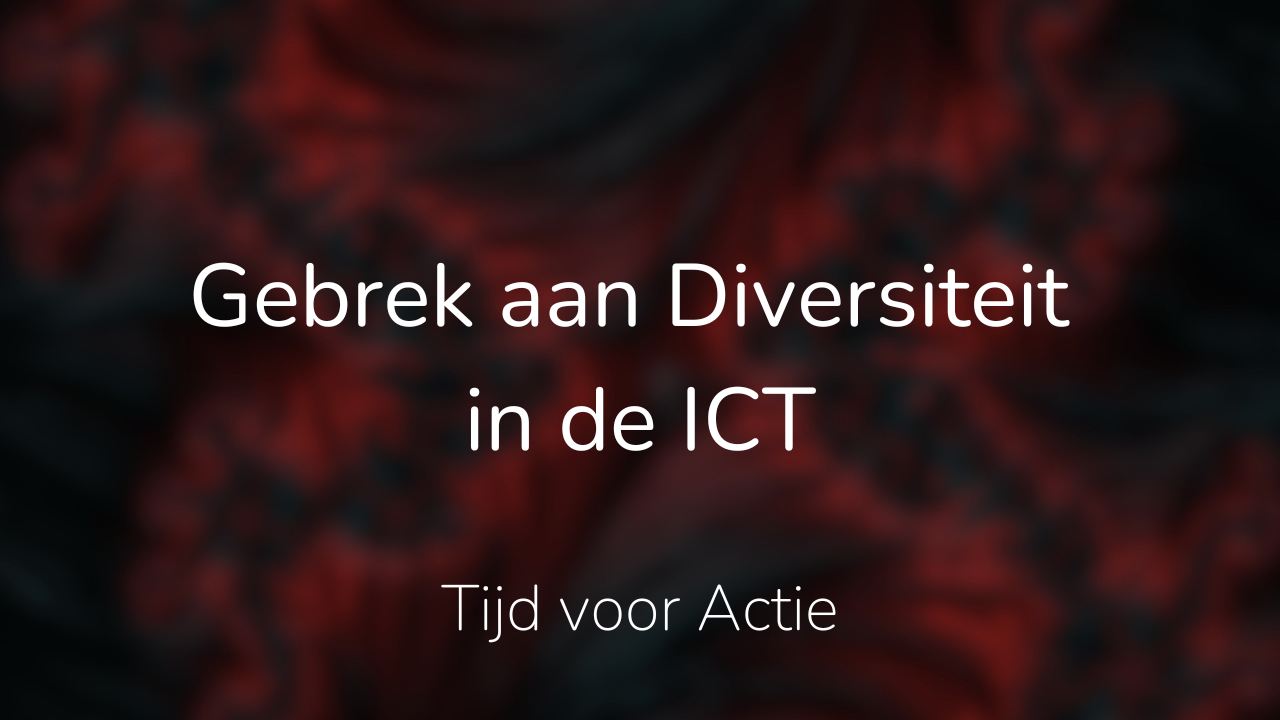Gebrek aan Diversiteit in de ICT
